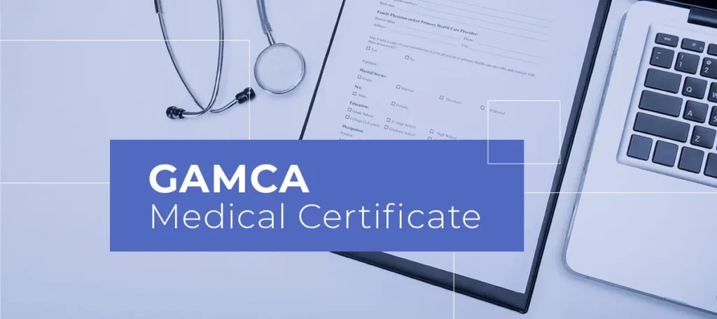 GAMCA Medical Certificate
